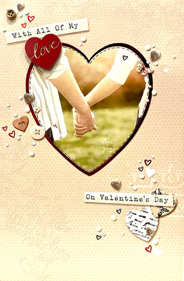 Valentine's Day Large Card With All My Love - Heartfelt Verse - Holding Hands