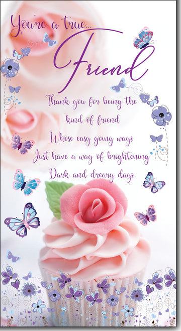 You're A True Friend Greeting Card with Colour Insert & Lovely Verse - Warm Beautiful Words by Cardigan Cards