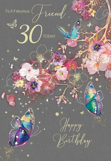 Fabulous Friend Milestone 30th Birthday Card - Gorgeous Grace Range Butterflies & Flower Glitter & Foil Finish Card by Cherry Orchard