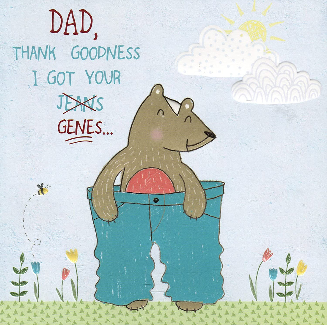 Second Nature Dad Thank Goodness I Got Your Genes... Happy Father's Day Humour Forest Friends Greeting Card
