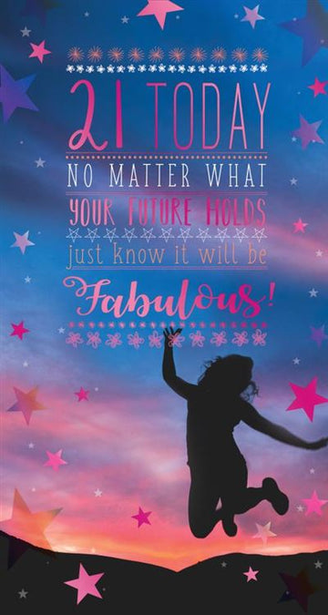 21 Today No Matter What Your Future Holds Just Know it will be Fabulous! Night Sky Birthday Purple Foil Greeting Card by Kingfisher