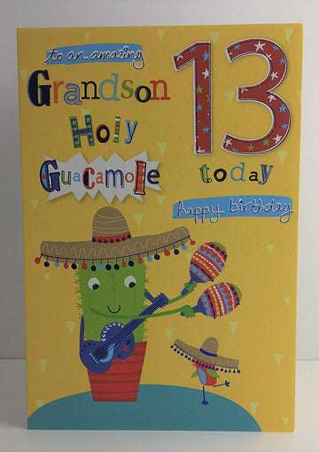 To An Amazing Grandson Holy Guacamole 13 Today Special 13th Birthday Greeting Card 