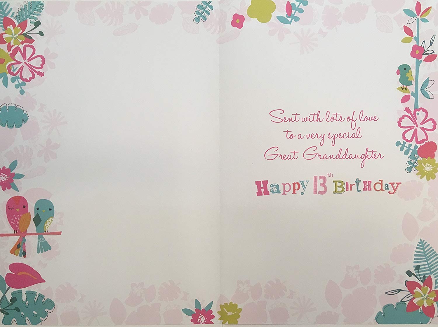 To An Amazing Great Granddaughter 13 Today Happy 13th Birthday Card 