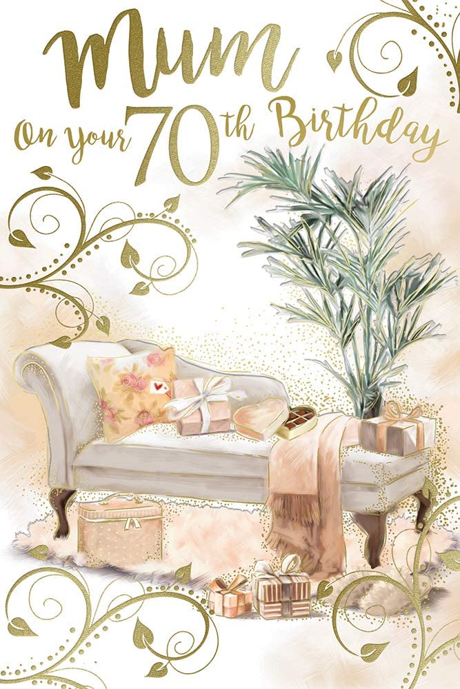 Mum on Your 70th Birthday Beautiful Chaise Lounge & Presents Gold Foil Luxury Greeting Card