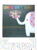 Leaving To Have A Baby Elephant & Flowers Blank Greeting Card- Emboss & Foil - Jumbo Jamboree by Paper Salad (JJ1809)