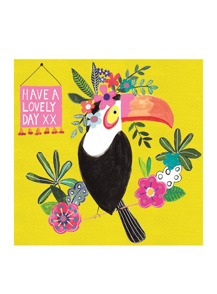 Toucan Have A Lovely Day Blank Greeting Card- Emboss & Foil - Jumbo Jamboree by Paper Salad (JJ1870)