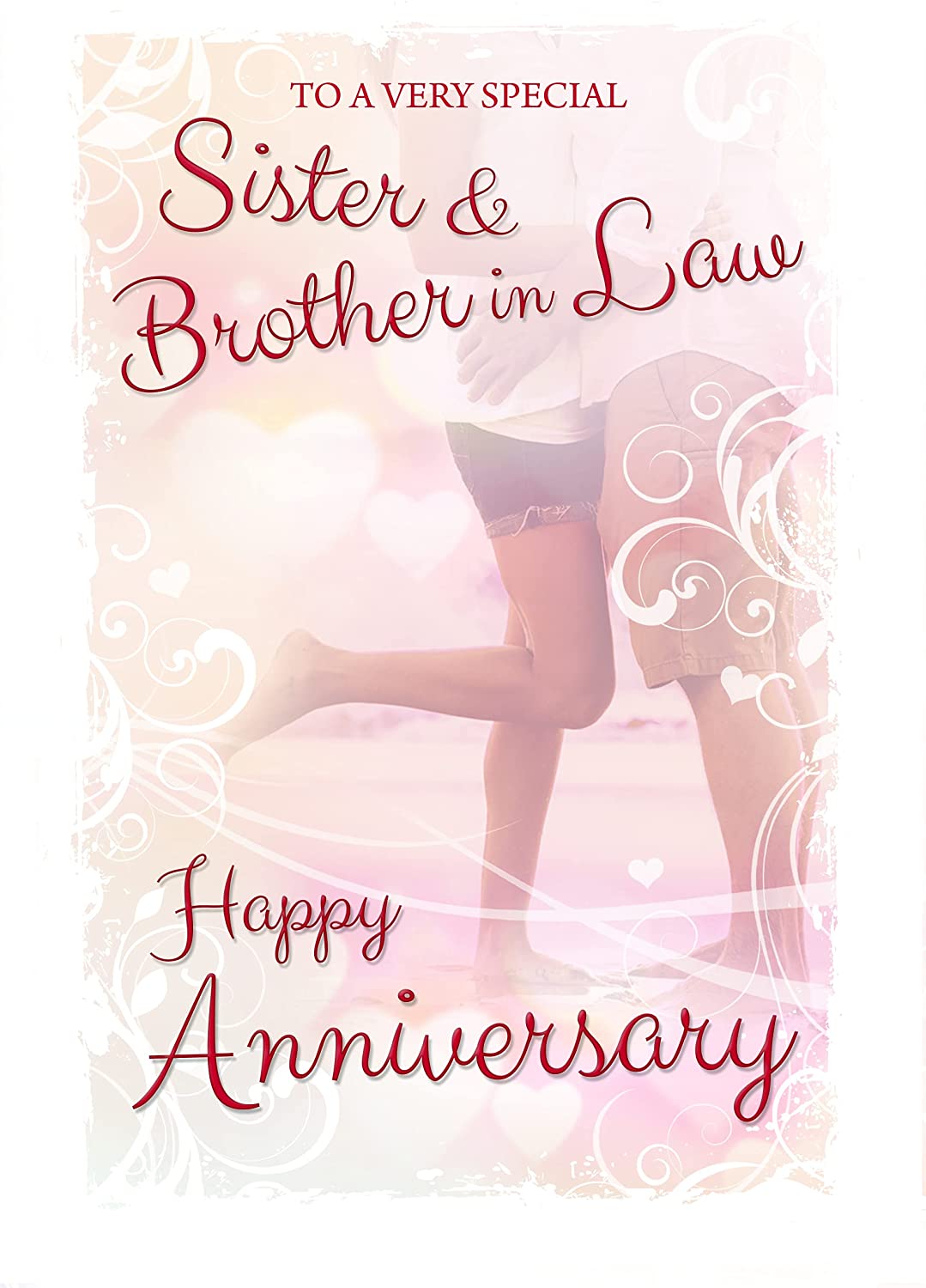 Special Sister and Brother in Law Happy Anniversary Greeting Card with Glitter & Foil Finish