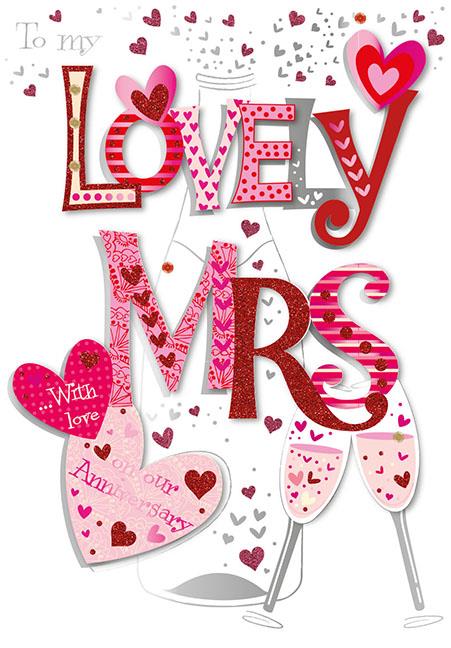 To my Lovely Mrs with Love on Our Anniversary Luxury Handmade Card by Talking Pictures