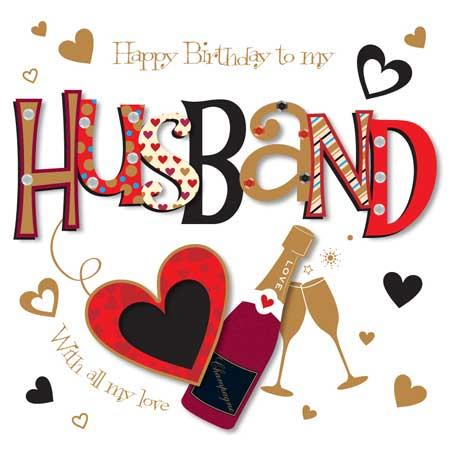 Husband Happy Birthday Love You Luxury Handmade Card by Talking Pictures