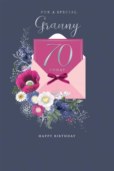 For A Special Granny 70 Today 70th Birthday Poppy Daisy Flowers Silver Foil Greeting Card