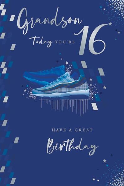 Grandson Today You're 16 Have A Great Birthday Special Sneaker Luxury Silver Foil Greeting Card by Kingfisher