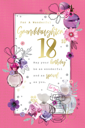 Wonderful Granddaughter 18 Special Birthday Teenager 18th Perfume Roses Floral Gold Foil Greeting Card