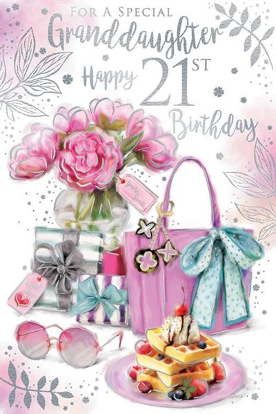 For A Special Granddaughter Happy 21st Birthday Luxury Pink & Silver Foil 21st Birthday Greeting Card by Kingfisher