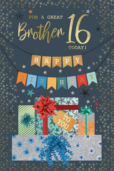 For A Great Brother 16 Today Happy Birthday Bunting 16th Teenager Gifts Gold Foil Art Greeting Card