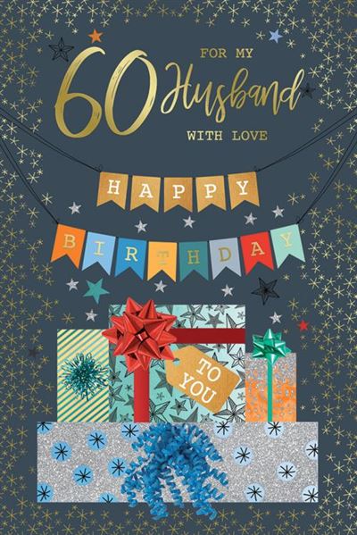 For My Husband With Love 60 Happy Birthday Bunting 60th Gifts Gold Foil Art Greeting Card