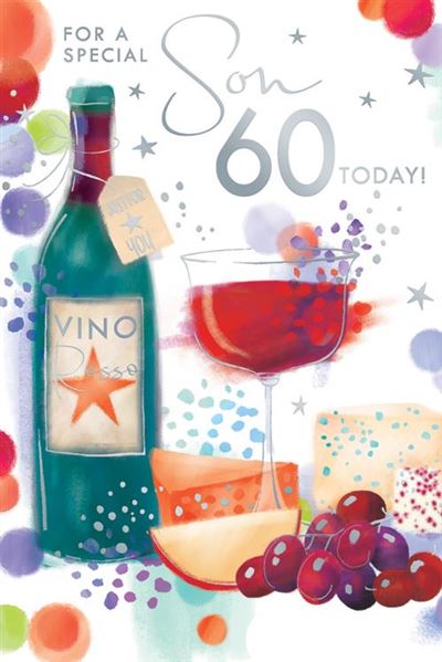 For A Special Son 60 Today! Vintage Wine and Cheese Silver Foil 60th Birthday Greeting Card by Kingfisher