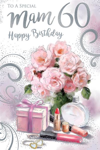 To A Special Mam 60 Happy Birthday Luxury Pink Flowers & Make-Up Silver Foil 60th Birthday Greeting Card by Kingfisher