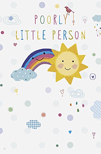 Poorly Little Person Get Well Soon Greeting Card 