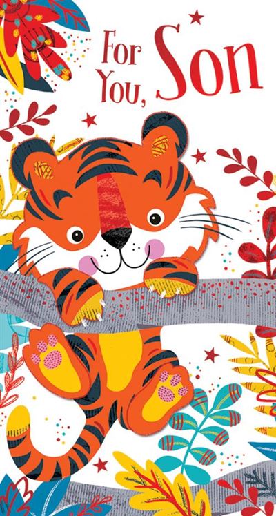 For You, Son Baby Tiger Red Foil Finish KingFisher Slim Birthday Card