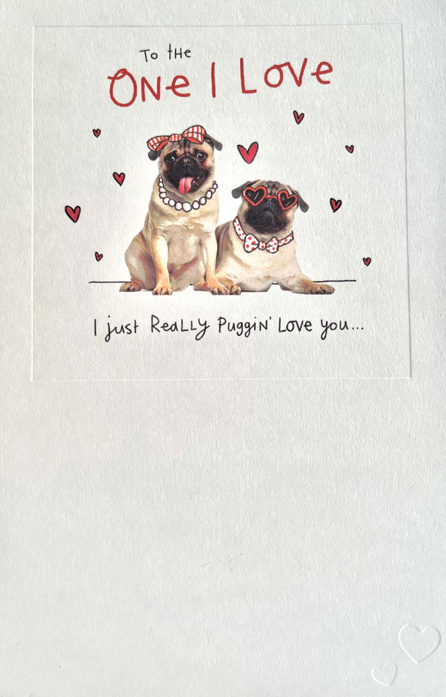 One I Love Just Really Puggin Love You Cute Valentines Day 2022 Special Luxury UK Greetings Card