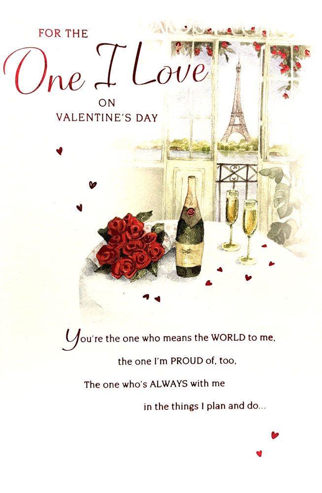 For the One I Love on Valentines Day Wine & Roses in Paris Valentines Day Special UK Greetings Card