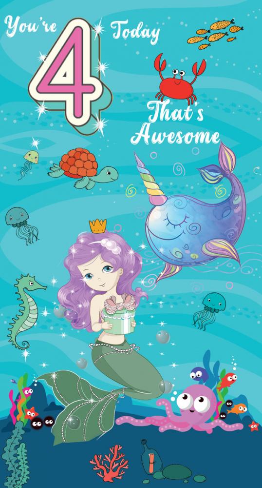 4 Today Thats Awesome - Happy Birthday Girl Greeting Card with Lovely Verse - Mermaid, Narwhal, Octopus, Turtle, Jellyfish Sea - Wee Nippers by Cardigan Cards