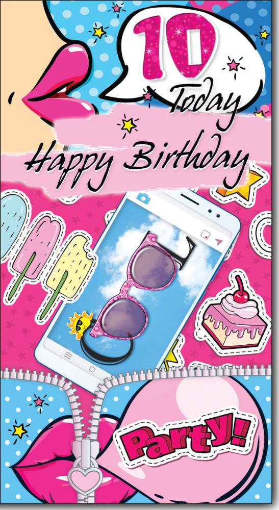 10 Today Happy Birthday - Cool Girl Greeting Card with Lovely Verse - Fun, Party, Phone, Ice Lollies, Cake, Pop Art - Wee Nippers by Cardigan Cards