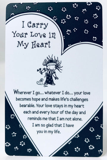 I Carry Your Love in My Heart Keepsake Wallet Card (WT342) Blue Mountain Arts