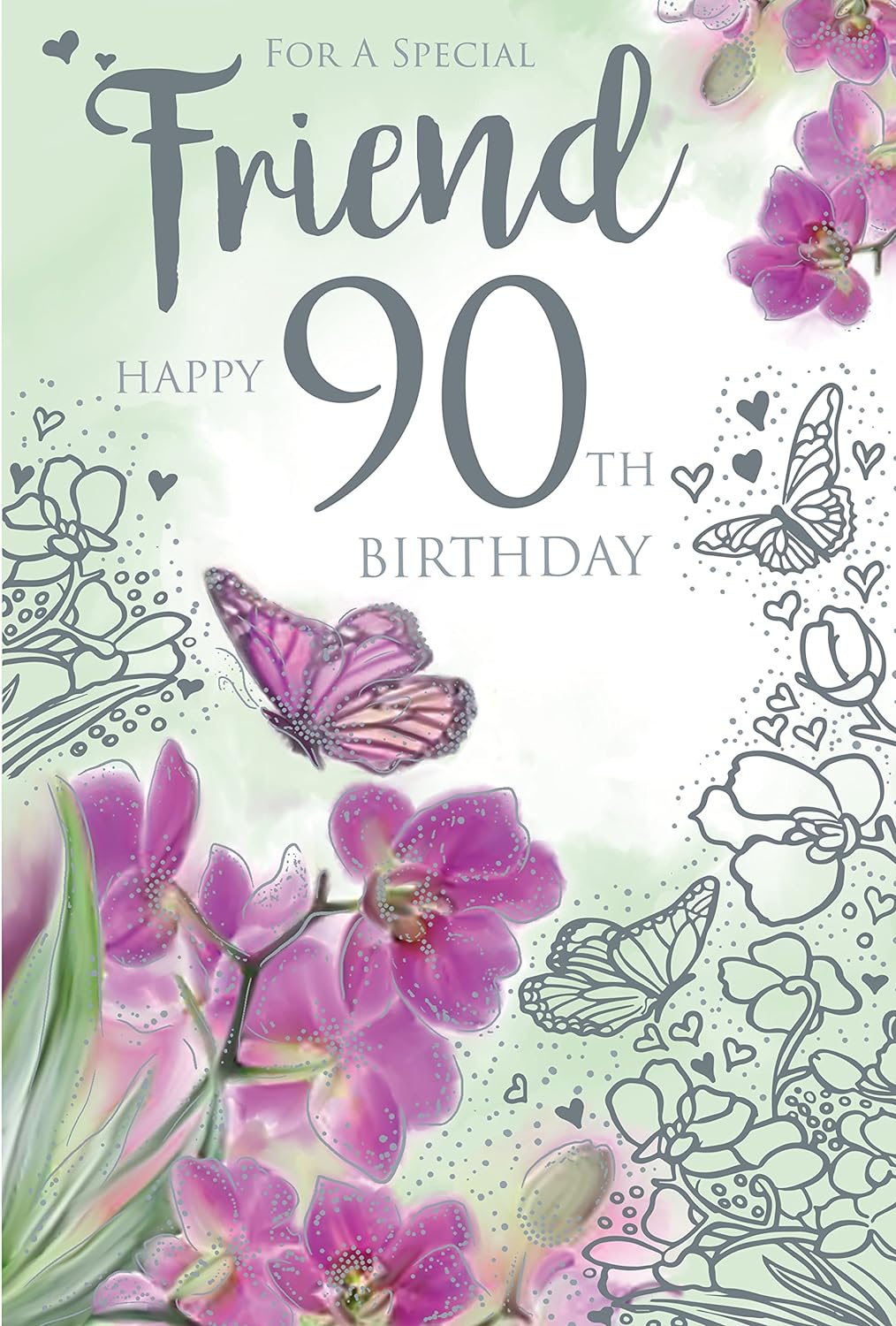 For A Special Friend Happy 90th Birthday 90 Pink Orchid Flowers Butterfly Silver Foil Greeting Card