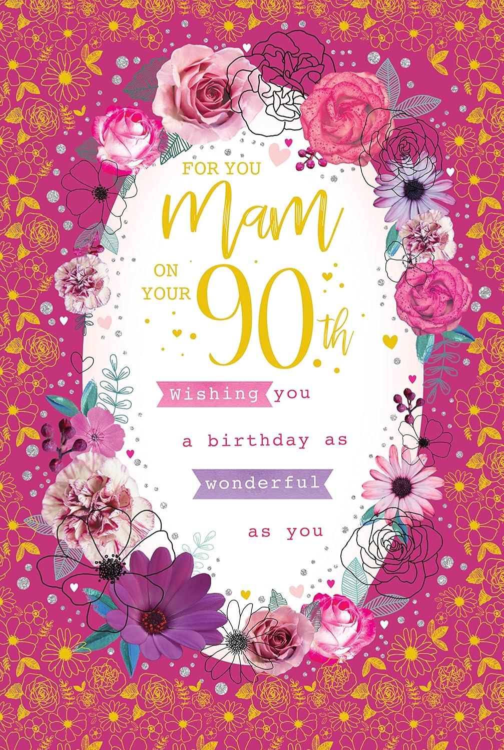 For You Mam on Your 90th Birthday 90 Roses Floral Gold Foil Greeting Card